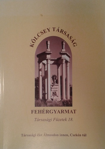 Társasági élet Álmosdon innen, Csekén túl (A Kölcsey Társaság füzetei 18.)