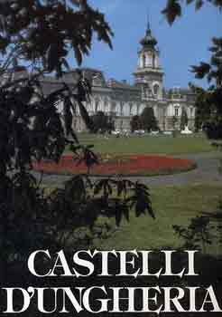 Bal�zs-Hegyi, G�bor Decs�nyi - Castelli d'Ungheria