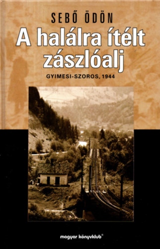 Seb dn - A hallra tlt zszlalj