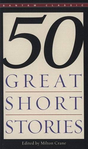 Milton Crane - 50 Great Short Stories