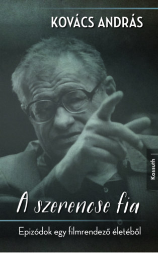 Dr. Kov�cs Andr�s - A szerencse fia