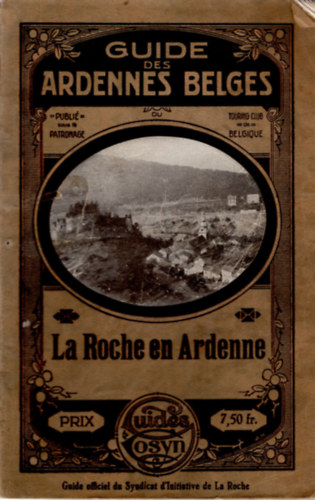 Guide des Ardennes belges - La Roche en Ardenne