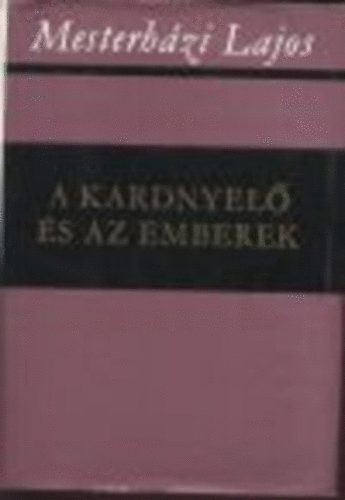 Mesterhzi Lajos - Az rtatlansg kora