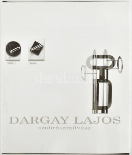 Dargay Lajos szobrszmvsz
