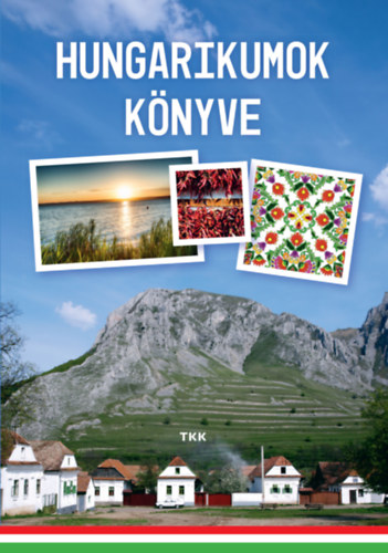 Hungarikumok k�nyve