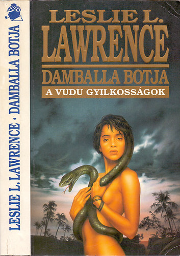 Leslie L. Lawrence - Damballa botja (A vudu gyilkossgok)