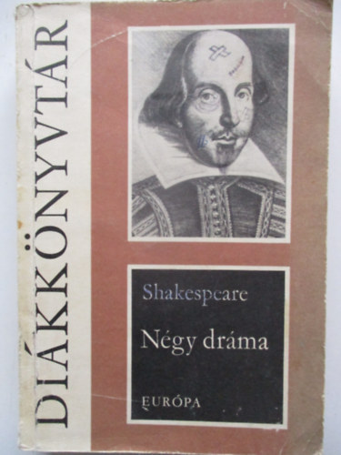 William Shakespeare - N�gy dr�ma  (di�kk�nyvt�r)