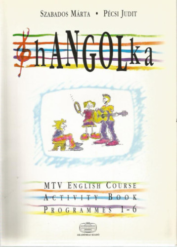 Szabados Márta; Pécsi Judit - Hangolka