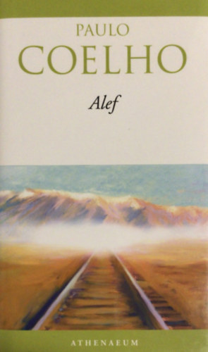 Paulo Coelho - Alef (O Aleph)