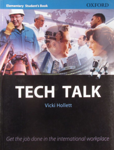Vicki Hollett - Tech Talk Elementary Student's Book