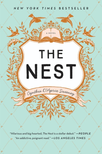 Cynthia D'Aprix Sweeney - The Nest