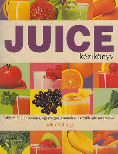 Judith Millidge - Juice kziknyv