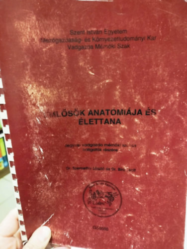 Dr. Szemethy László - Emlősök anatómiája és élettana