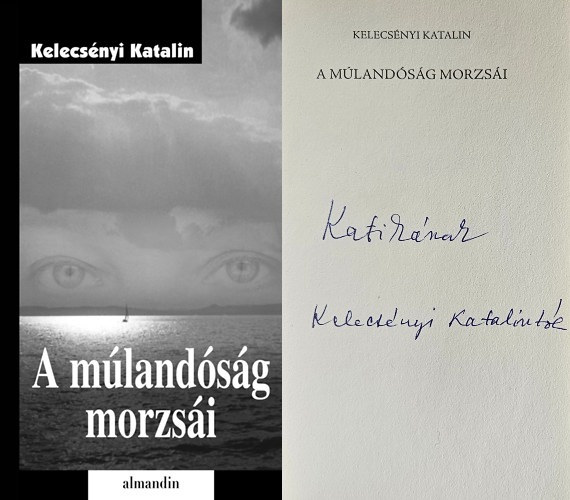 Kelecs�nyi Katalin - A m�land�s�g morzs�i - Versek