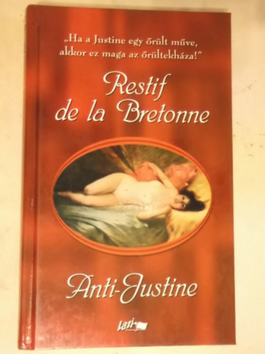 Anti-Justine - Restif de la Bretonne