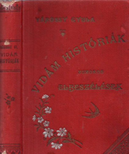 V�rossy Gyula - Vid�m hist�ri�k - Humoros elbesz�l�sek (Cs�rgey Zolt�n rajzaival)
