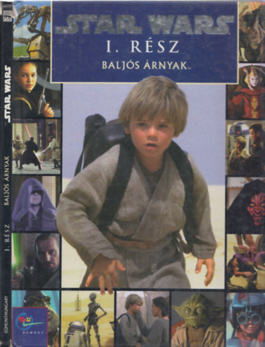 Egmont Kiad� - Star Wars I. r�sz: Balj�s �rnyak (k�pesk�nyv)