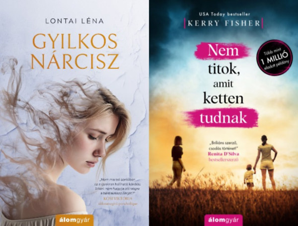 Kerry Fisher Lontai L�na - 2 k�tet s�lyos titkokat hordoz� n�kr�l:  Gyilkos n�rcisz + Nem titok, amit ketten tudnak