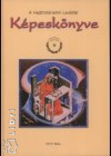 A Hadtörténelmi Levéltár Képeskönyve
