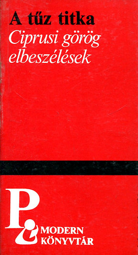 Eur�pa K�nyvkiad� - A t�z titka (Ciprusi g�r�g elbesz�l�sek)