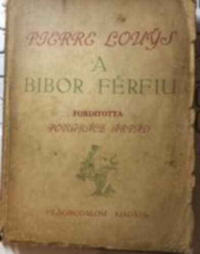 Pierre Louys - A b�bor f�rfi�