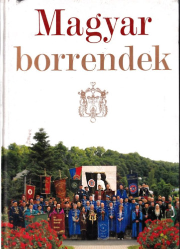 Oszlnki; T. rvendi - Magyar Borrendek 1976 - 2006
