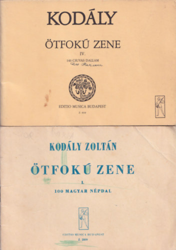 Kodály Zoltán - Ötfokú zene I. és IV. kötet