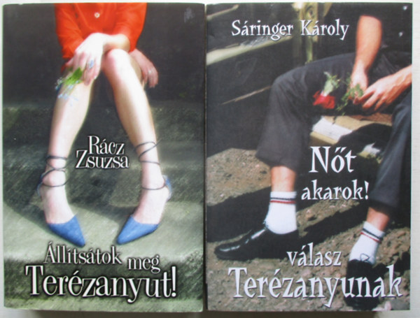 Sringer Kroly Rcz Zsuzsa - lltstok meg Terzanyut! + Nt akarok! - vlasz Terzanyunak (2 m)