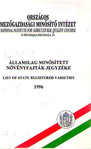 �llamilag min�s�tett n�v�nyfajt�k jegyz�ke 1996