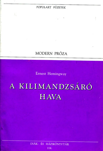Ernest Hemingway - A Kilimandzs�r� hava