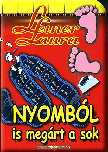 Leiner Laura - Nyomból is megárt a sok