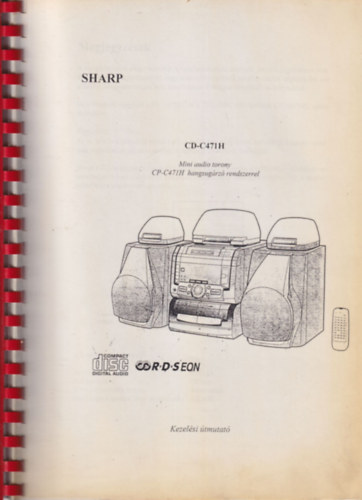 SHARP CD-C471H Mini audio torony kezelési útmutató