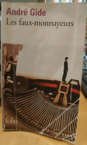 Andr� Gide - Les Faux-Monnayeurs
