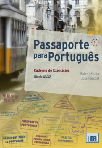 Jos Pascoal Robert Kuzka - Passaporte para Portugues 1 - Caderno de Exerccios