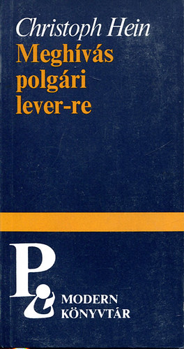 Christoph Hein - Meghvs polgri lever-re