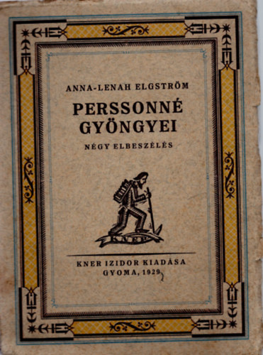 Anna-Lenah Elgstrm - Perssonn gyngyei