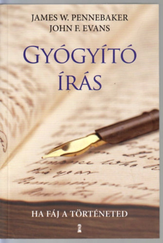 John F. Evans James W. Pennebaker - Gygyt rs