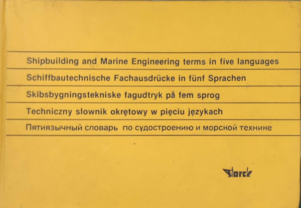 Shipbuilding and marine engineering terms in five language