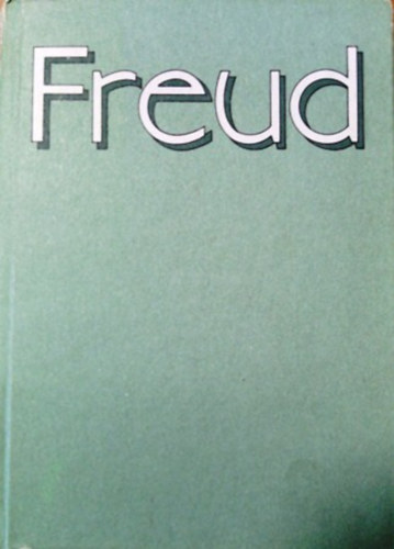Sigmund Freud - Sigmund Freud Esszk