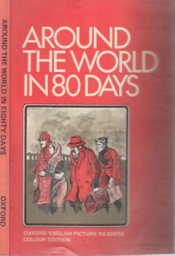 Julies Verne - Around the World in 80 days