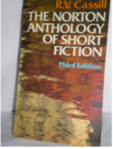 R. V. Cassill - The Norton Anthology of short fiction -Third edition