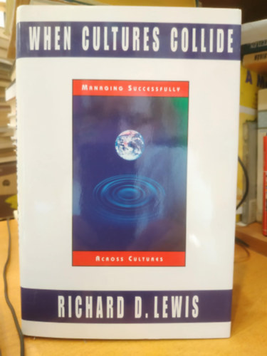 Richard D. Lewis - When Cultures Collide