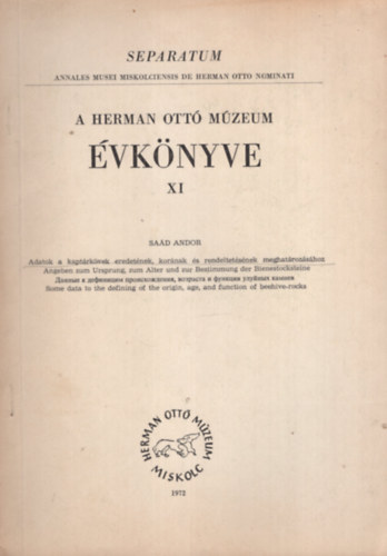 Saád Andor - Adatok a kaptárkövek eredetének, korának és rendeltetésének meghatározásához