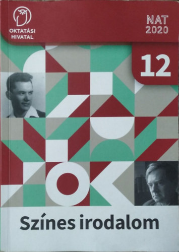 Dr. Kiss Gabriella - Tank� Istv�nn� - Sz�nes irodalom - 12. �vfolyam