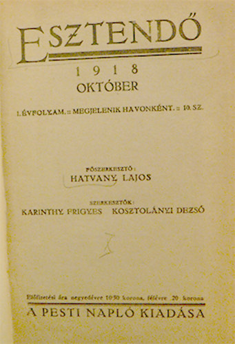 Hatvany Lajos  (f�szerk.) - Esztend� - 1918. okt�ber
