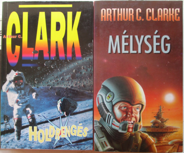 Arthur C. Clarke - 2 db Arthur C. Clarke-k�nyv (M�lys�g; Holdreng�s)