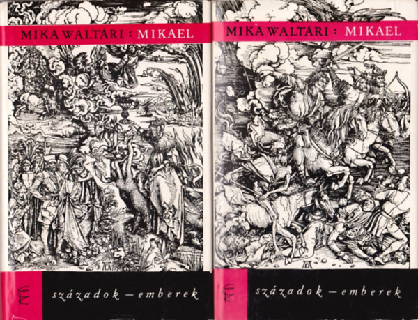 Mika Waltari - Mikael I-II.