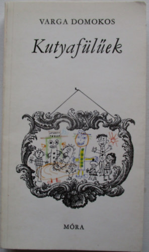 Varga Domokos - Kutyaflek (Gyulai Lviusz rajzaival)