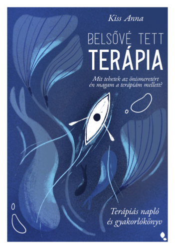 Kiss Anna - Bels�v� tett ter�pia