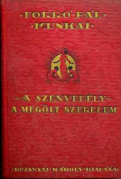 Forr Pl - A szenvedly-A meglt szerelem